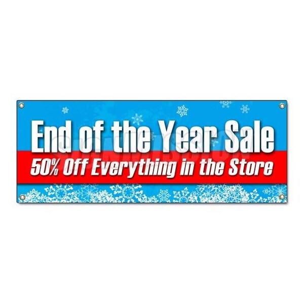Signmission END OF THE YEAR SALE 50% OFF EVERYTHING BANNER SIGN B-End Of The Year Sale 50 - main